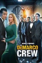 The DeMarco Crew