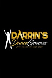 Darrin's Dance Grooves: The Untold Darrin Henson Story