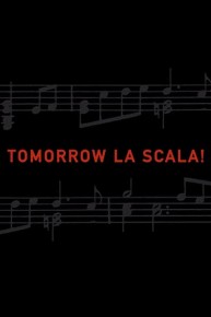 Tomorrow La Scala