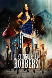 Distinguished Robbers