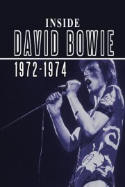 David Bowie: Inside 1972-1974