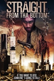 Straight From Tha Bottom
