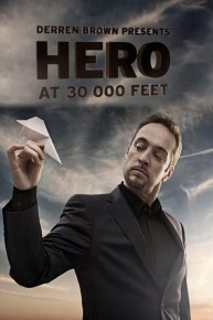 Derren Brown: Hero at 30,000 Feet