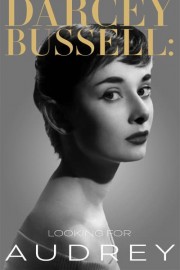 Darcey Bussell: Looking for Audrey