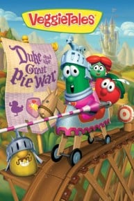 VeggieTales: Duke and the Great Pie War