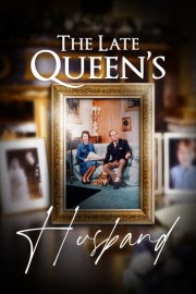 The Late Queen's Husband