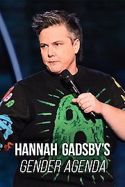 Hannah Gadsby: Gender Agenda