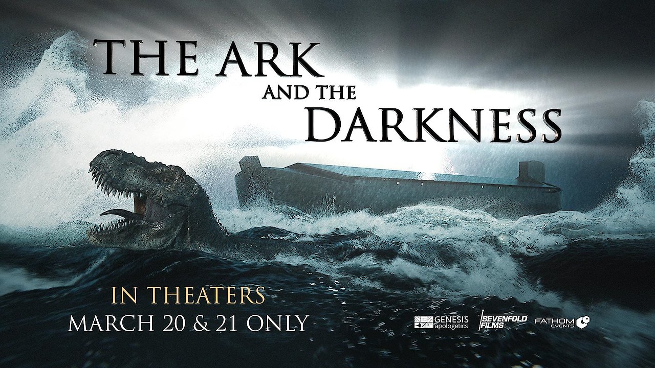 The Ark and the Darkness