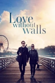 Love Without Walls