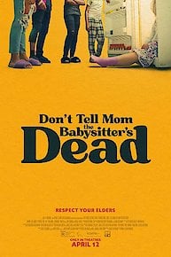 Don't Tell Mom the Babysitter's Dead