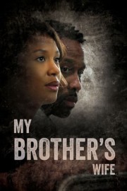 My Brother's Wife