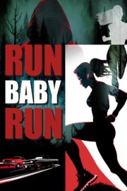Run Baby Run