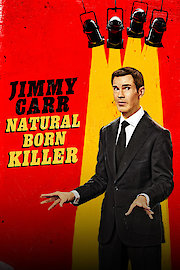 Jimmy Carr: Natural Born Killer