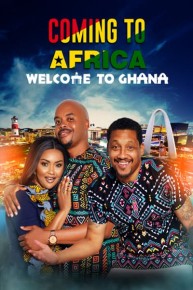 Coming to Africa: Welcome to Ghana