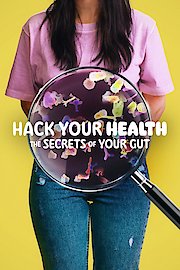 Hack Your Health: The Secrets of Your Gut