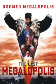 Doomed Megalopolis: The Last Megalopolis: Original Language Version