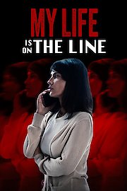 My Life Is on the Line