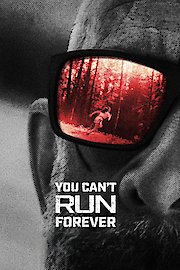 You Can't Run Forever