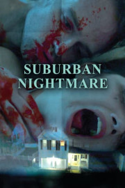 Suburban Nightmare