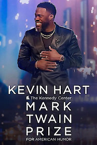 Kevin Hart: The Kennedy Center Mark Twain Prize for American Humor