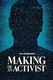 Making of an Activist