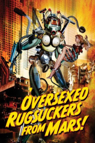 Oversexed Rugsuckers From Mars