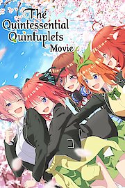 The Quintessential Quintuplets Movie