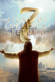 7 Signs to Christ's Return