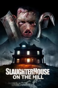 Slaughterhouse on the Hill