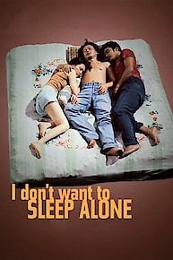 I Don't Want to Sleep Alone