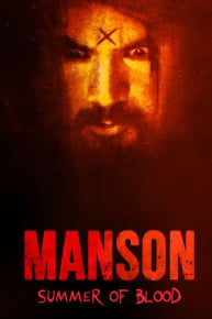 Manson: Summer of Blood