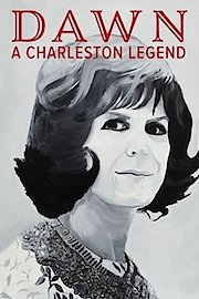 Dawn: A Charleston Legend