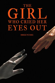The Girl Who Cried Her Eyes Out