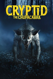 Cryptid: Chupacabra