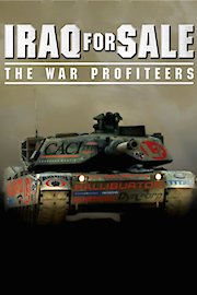 Iraq for Sale: The War Profiteers