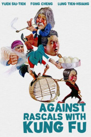 Against Rascals With Kung Fu