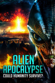 Alien Apocalypse : Could Humanity Survive?