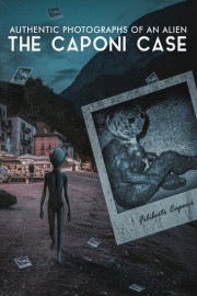 Authentic Photographs of an Alien: The Caponi Case