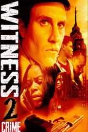 Witness 2 Crime