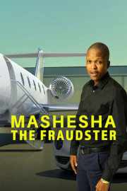 Mashesha the Fraudster