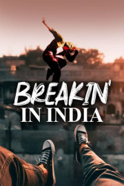 Breakin' in India