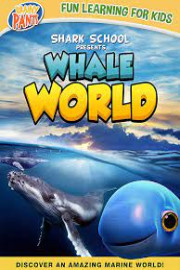 Shark School: Whale World