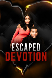 Escaped Devotion