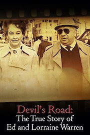 Devil's Road: The True Story of Ed and Lorraine Warren