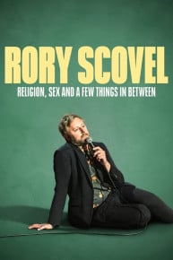 Rory Scovel: Religion, Sex and a Few Things in Between