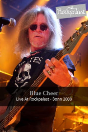 Blue Cheer Live at Rockpalast: Bonn 2008