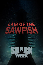 Lair of the Sawfish