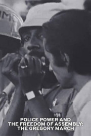 Police Power and the Freedom of Assembly: The Gregory March