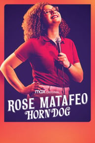 Rose Matafeo: Horndog