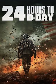 24 Hours to D-Day